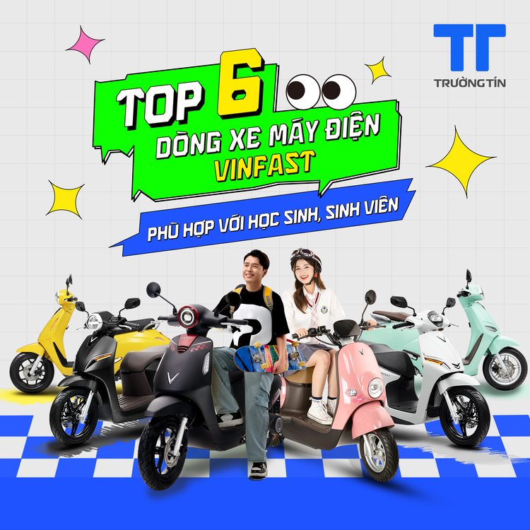 Top 6 dòng xe máy điện Vinfast phù hợp với học sinh sinh viên 